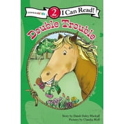 I Can Read! / A Horse Named Bob Double Trouble Level 2, Paperback