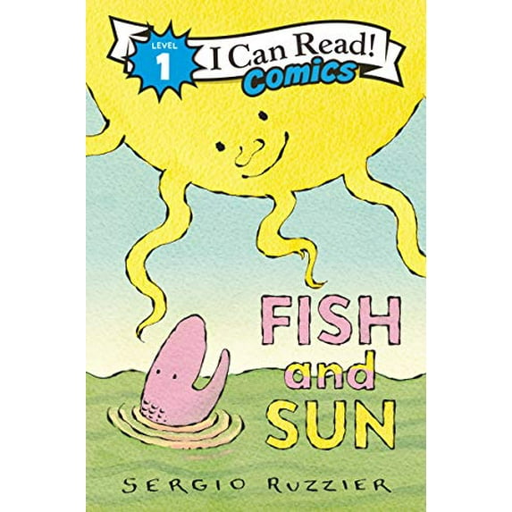 Pre-Owned Fish and Sun I Can Read Comics Level 1 Paperback Sergio Ruzzier