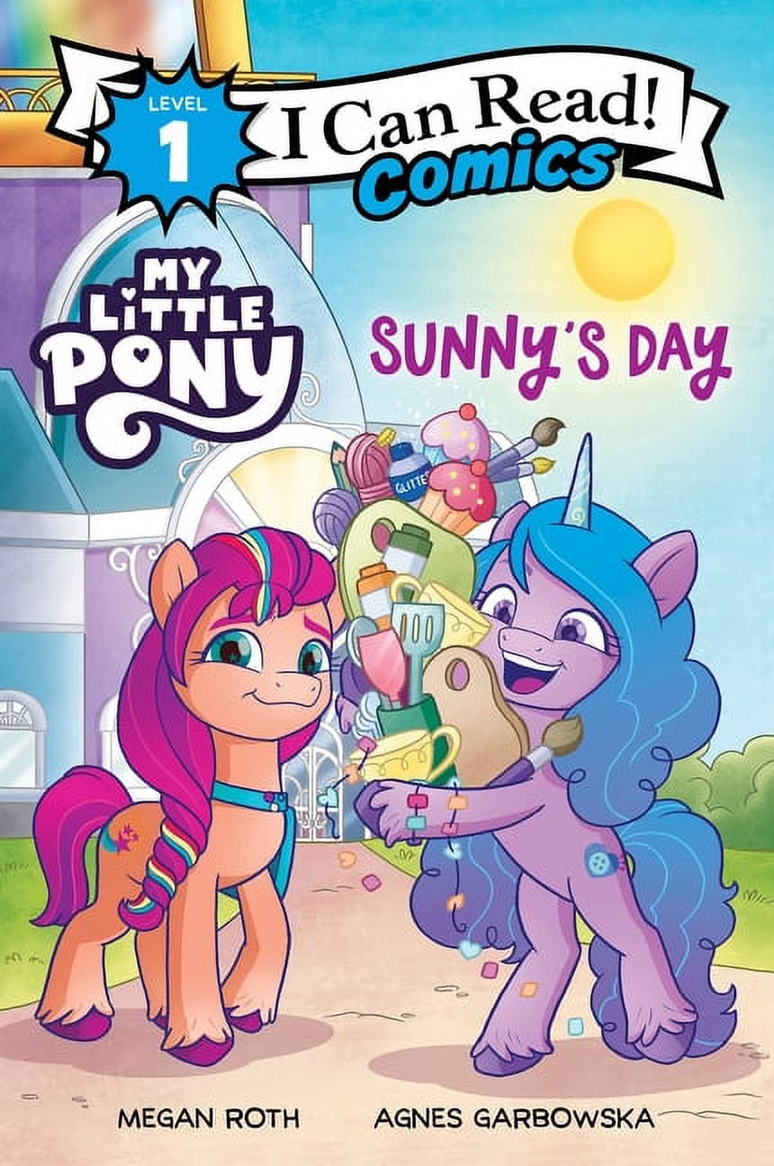 I Can Read Comics Level 1 My Little Pony: Sunny's Day, (Paperback