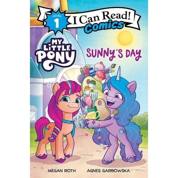 I Can Read Comics Level 1 My Little Pony: Sunny's Day, (Paperback)