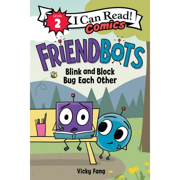 I Can Read Comics Level 2 Friendbots: Blink and Block Bug Each Other, Book 2, (Paperback)