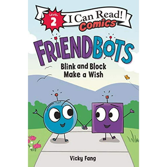 Pre-Owned Friendbots: Blink and Block Make a Wish (Paperback) 0063049449 9780063049444