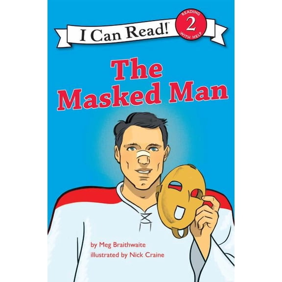I Can Read Comics Level 2: I Can Read Hockey Stories: The Masked Man (Paperback)
