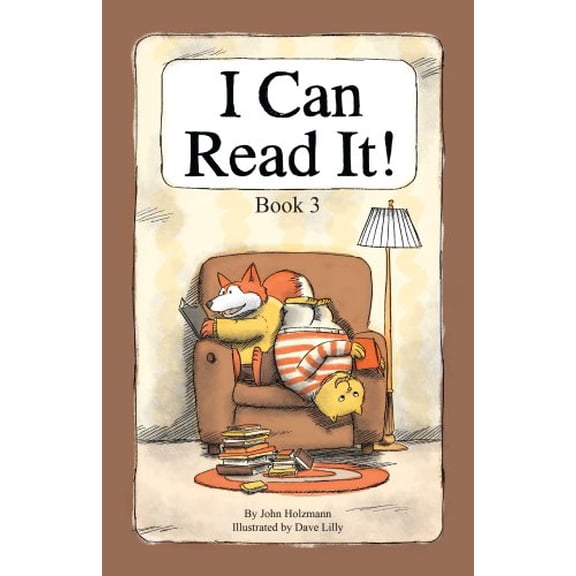Pre-Owned I Can Read It! Book 3 by John Holzmann (Paperback)