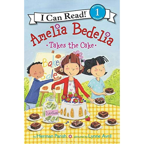 Pre-Owned Amelia Bedelia Takes the Cake (Hardcover) 006233431X 9780062334312
