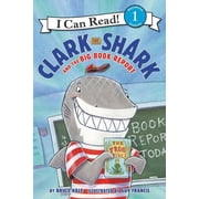 I Can Read! Level 1 Clark the Shark and the Big Book Report