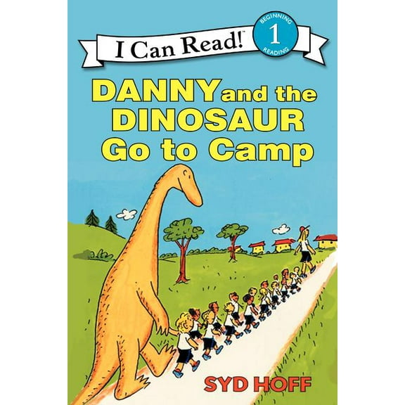 I Can Read Level 1 Danny and the Dinosaur Go to Camp, Book 1, (Paperback)