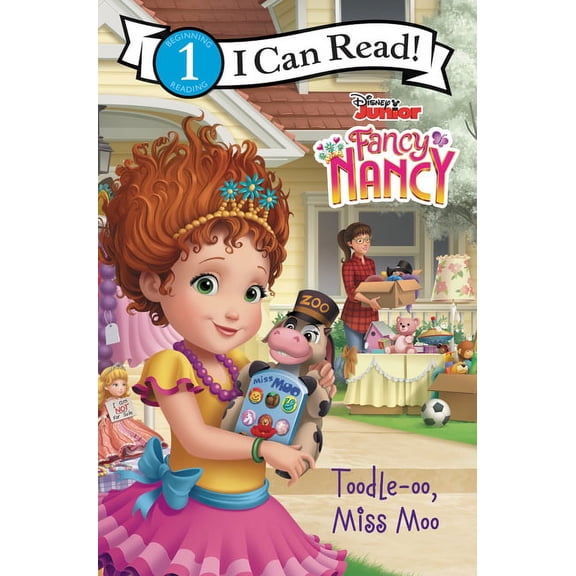 I Can Read Level 1 Disney Junior Fancy Nancy: Toodle-Oo, Miss Moo, (Paperback)