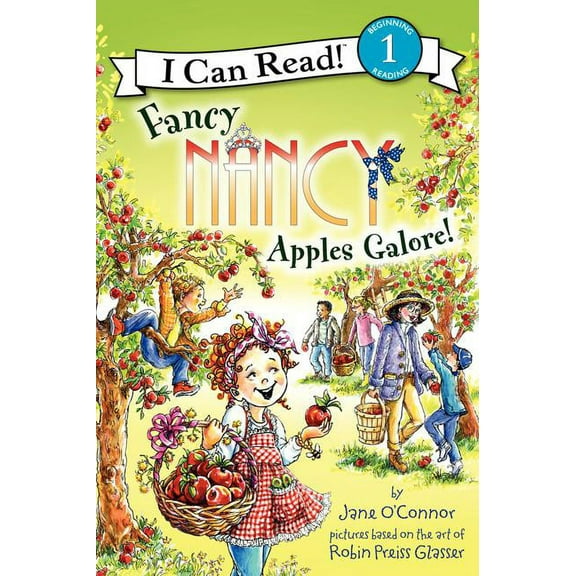 I Can Read Level 1 Fancy Nancy: Apples Galore!, (Hardcover)