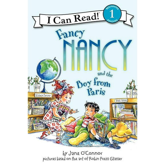 I Can Read Level 1 Fancy Nancy and the Boy from Paris, (Paperback)