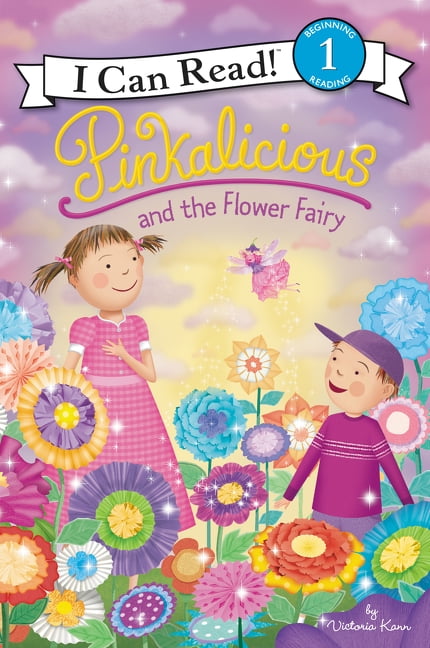 VICTORIA KANN I Can Read Level 1 Pinkalicious and the Flower Fairy, (Paperback)