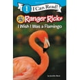 thumbnail image 1 of I Can Read Level 1 Ranger Rick: I Wish I Was a Flamingo, (Hardcover), 1 of 1
