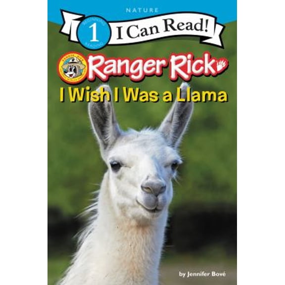 Pre-Owned Ranger Rick: I Wish I Was a Llama (Hardcover) 006243229X 9780062432292