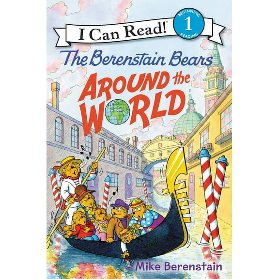 I Can Read Level 1 The Berenstain Bears Around the World, (Paperback)