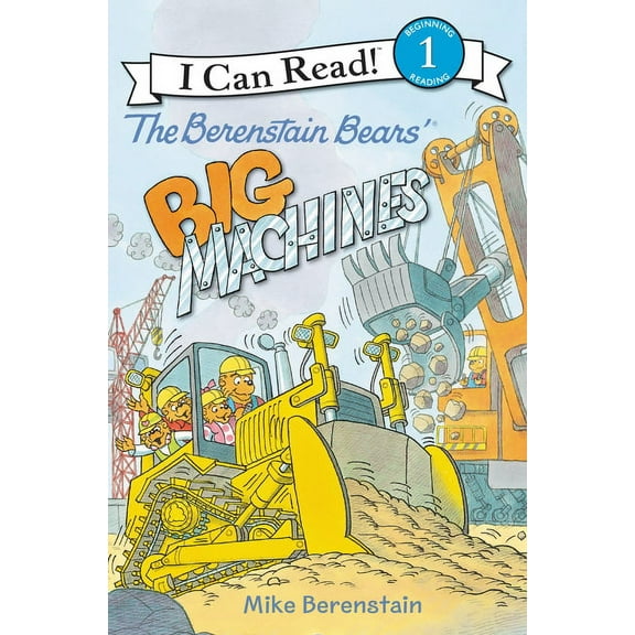 I Can Read Level 1 The Berenstain Bears' Big Machines, (Paperback)