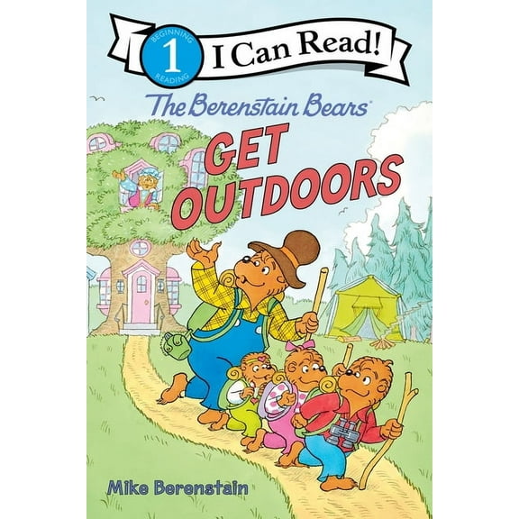 I Can Read Level 1 The Berenstain Bears: Get Outdoors, (Paperback)