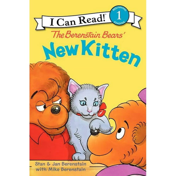 I Can Read Level 1 The Berenstain Bears' New Kitten, (Paperback)