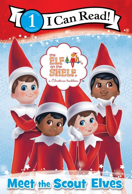I Can Read Level 1: The Elf on the Shelf: Meet the Scout Elves (Paperback)
