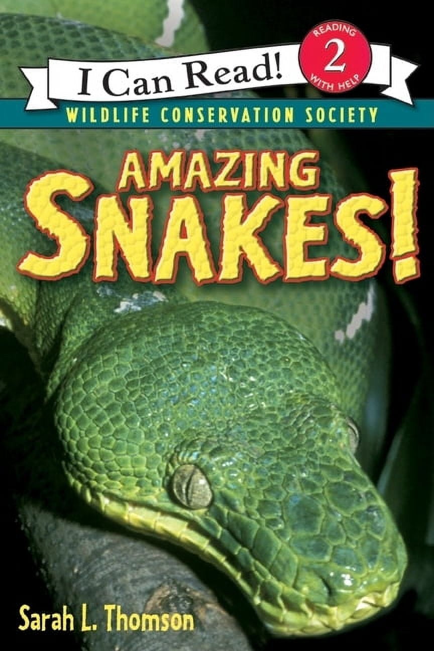 Amazing Snakes! ( I Can Read. Level 2) (Reprint) (Paperback) by Sarah L. Thomson