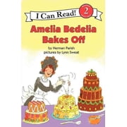 I Can Read Level 2 Amelia Bedelia Bakes Off, Paperback