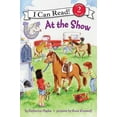 thumbnail image 1 of I Can Read Level 2 At the Show, (Paperback), 1 of 1