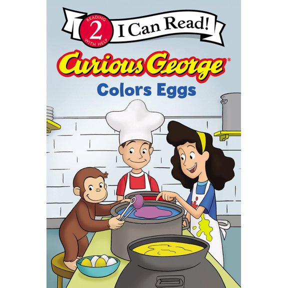 I Can Read Level 2 Curious George Colors Eggs: An Easter and Springtime Book for Kids, (Hardcover)