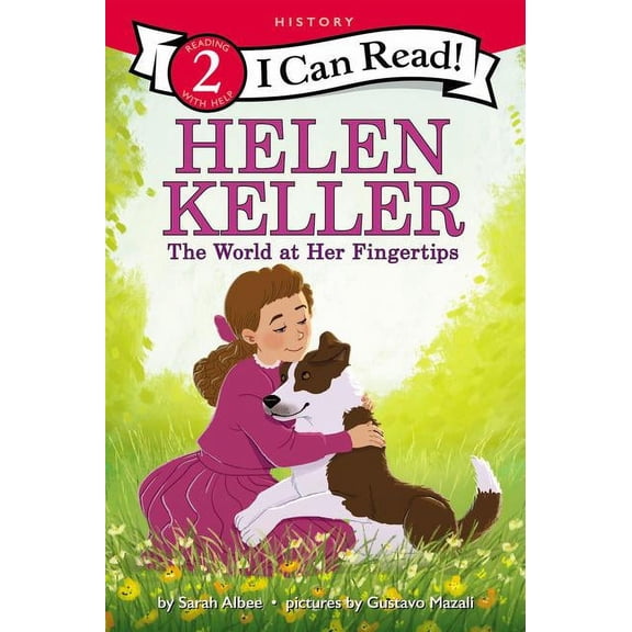 I Can Read Level 2 Helen Keller: The World at Her Fingertips, (Paperback)
