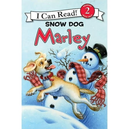 I Can Read Level 2 Marley: Snow Dog Marley: A Winter and Holiday Book for Kids, (Paperback)