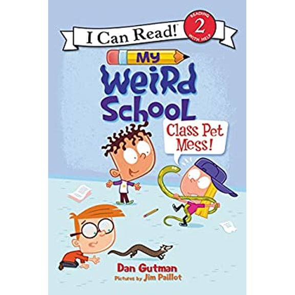 Pre-Owned My Weird School: Class Pet Mess! (I Can Read Level 2), 9780062367471, Hardcover, Illustrated edition
