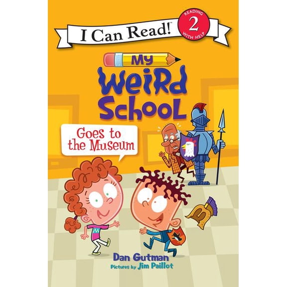 I Can Read Level 2 My Weird School Goes to the Museum, (Paperback)