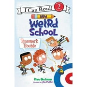 I Can Read Level 2: My Weird School: Teamwork Trouble (Paperback)