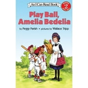 PEGGY PARISH; WALLACE TRIPP I Can Read Level 2 Play Ball, Amelia Bedelia, (Paperback)