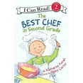 thumbnail image 1 of Pre-Owned The Best Chef in Second Grade (I Can Read - Level 2 (Quality)) (Paperback) 0545104831 9780545104838, 1 of 1