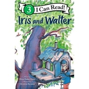 I Can Read Level 3 Iris and Walter, Paperback