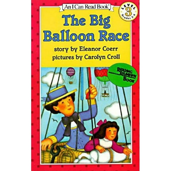 I Can Read Level 3 The Big Balloon Race, (Paperback)