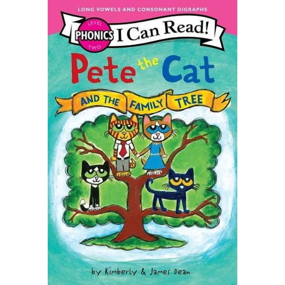 Pete the Cat and the Family Tree (I Can Read Phonics)