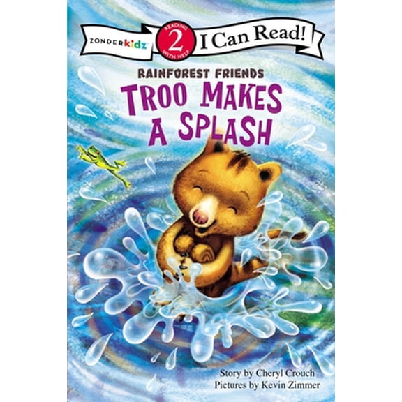 Pre-Owned Troo Makes a Splash: Level 2 (Paperback) 0310718104 9780310718109