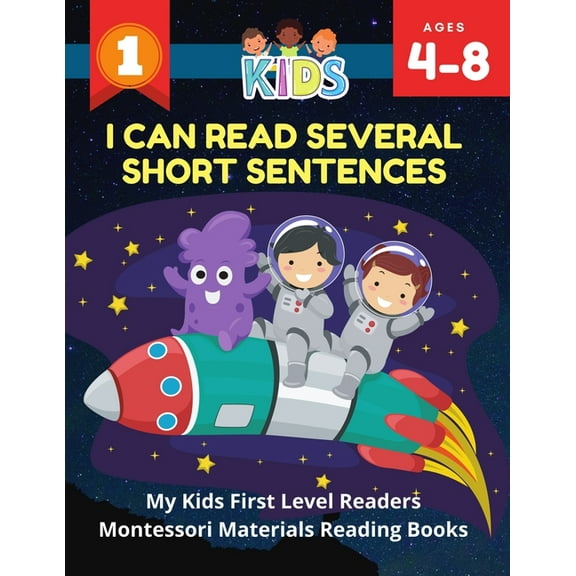I Can Read Several Short Sentences. My Kids First Level Readers Montessori Materials Reading Books: 1st step teaching your child to read 100 easy lessons basic sight word games. Fun learning, reading,