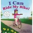 thumbnail image 1 of I Can Ride My Bike!, (Hardcover), 1 of 1