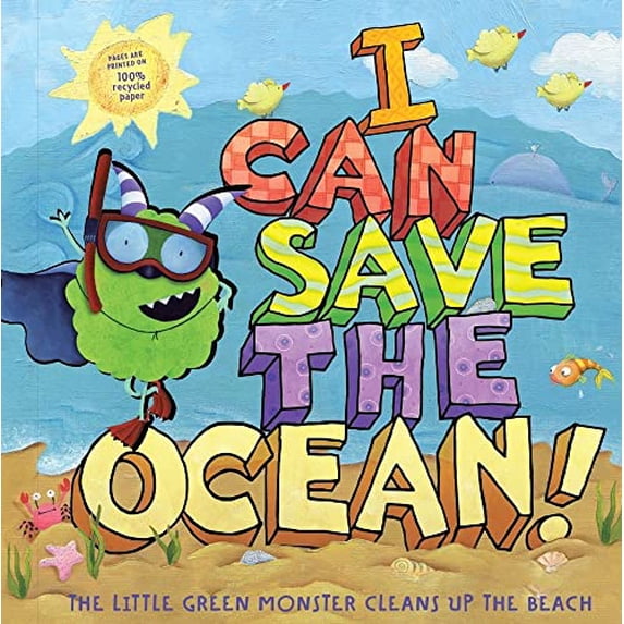 Pre-Owned I Can Save the Ocean!: The Little Green Monster Cleans Up the Beach (Little Green Books), 9781416995142, 1416995145, Hardcover,