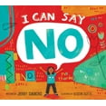 thumbnail image 1 of I Can Say No, (Paperback), 1 of 1