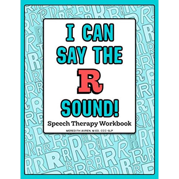 Pre-Owned I Can Say the R Sound (I Can® Workbooks from Peachie Speechie) (Paperback) 0999596438 9780999596432