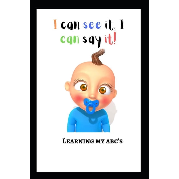 I Can See it, I Can Say it!, (Paperback)