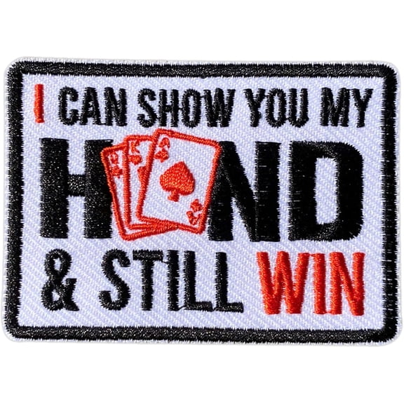 I Can Show You My Hand and Still Win Iron On Patches, Size 3" Royal Card Patches for Clothes Backpacks Hats Jeans Bags, Embroidered Patches, Iron On Fabric Patches DIY Gift for Boys Girls