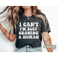 thumbnail image 1 of I Can'T I'M Busy Growing A Human Shirt, Funny Mom Shirt, Funny Pregnancy Shirt, Funny Mama Shirt, Premium Unisex Tee Pregnancy Announcement, 1 of 5