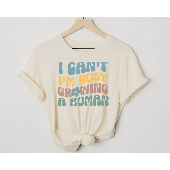 I Can'T I'M Busy Growing A Human Shirt, Funny Pregnancy Shirt, New Mom, Funny Mom Gift, Pregnancy Announcement, Sarcastic Mom Shirt