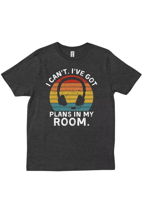 I Can'T I'Ve Got Plans In My Room Funny Gamer Boys Teens Gift Trendy T-Shirt Unisex S-5XL Hot Trending Shirt, Vintage Birthday Gift
