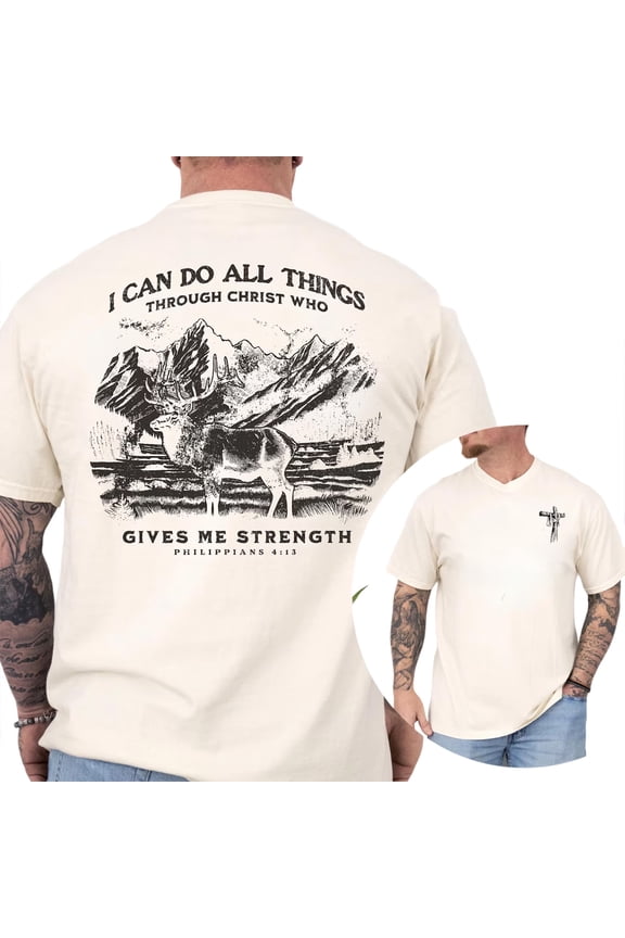 I Can Do All Things Through Christ Philippians 4:13 Double Sided T-Shirt – Christian Deer Hunting Mountain Graphic Tee, Faith Outdoors Shirt Gift for Men & Women