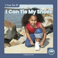 thumbnail image 1 of I Can Tie My Shoes, (Paperback), 1 of 1