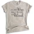 thumbnail image 1 of I Can Wine All I Want I'm Retired Shirt, Unisex Women's Men's Shirt, Retired Retiree Shirt, Retirement Tee, Light Silk Gray, 3X-Large, 1 of 6